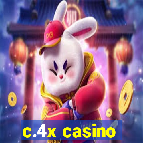 c.4x casino
